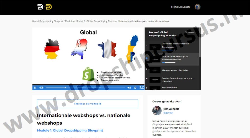 Op deze foto zie je Les 2: Internationale webshops vs. Nederlandse webshops van de dropship academy 5.0